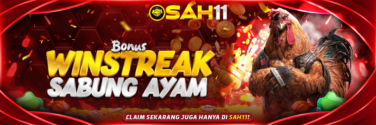 BONUS WINSTREAK SABUNG AYAM